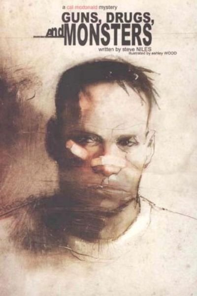 Cover for Steve Niles · Guns, Drugs &amp; Monsters: A Cal McDonald Mystery Novel (Pocketbok) (2002)