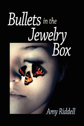 Cover for Amy Riddell · Bullets in the Jewelry Box (Paperback Book) (2012)