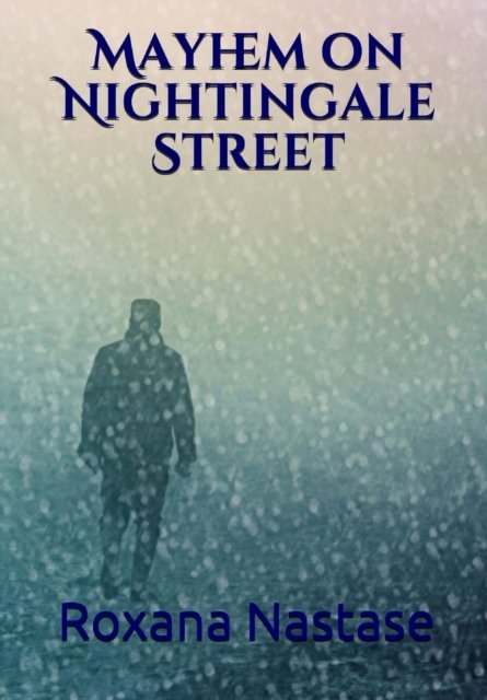 Cover for Roxana Nastase · Mayhem on Nightingale Street - McNamara (Pocketbok) (2015)