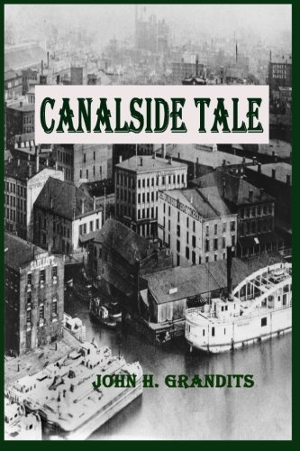 Cover for John H Grandits · Canalside Tale (Paperback Book) (2013)