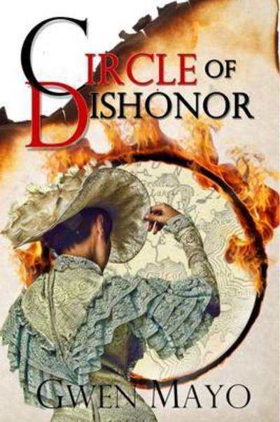 Cover for Gwen Mayo · Circle of Dishonor (Paperback Book) (2015)