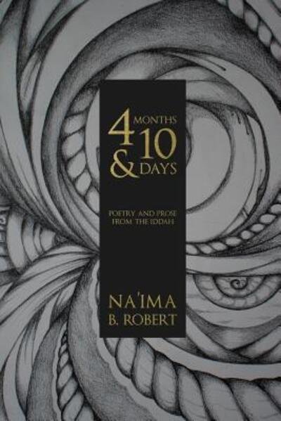 Cover for Na'ima B. Robert · 4 Months and 10 Days (Bog) (2017)