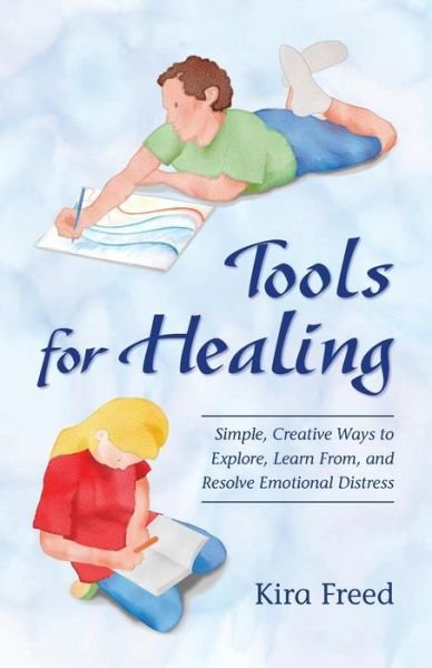 Cover for Kira Freed · Tools for Healing (Pocketbok) (2015)