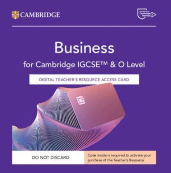 Cambridge IGCSE™ and O Level Business Digital Teacher's Resource Access Card - Cambridge International IGCSE - Leanne Burslem-Curl - Andet - Cambridge University Press - 9781009813525 - 31. marts 2025