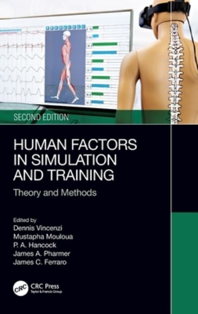 Human Factors in Simulation and Training: Theory and Methods (Hardcover Book) (2023)