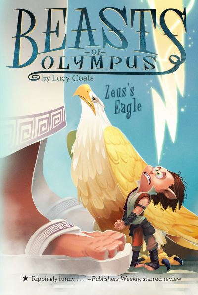 Cover for Lucy Coats · Zeus's Eagle #6 (Paperback Book) (2016)