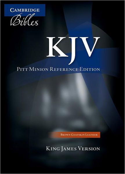 Cover for Cambridge University Press · KJV Pitt Minion Reference Bible, Brown Goatskin Leather, KJ446:X (Leather Book) [2 Revised edition] [Brown French Moroccan] (2012)