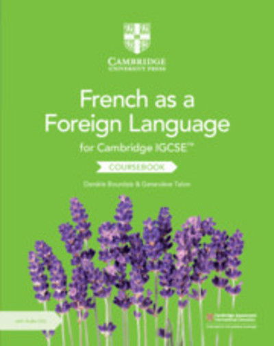 Cover for Daniele Bourdais · Cambridge IGCSE™ French as a Foreign Language Coursebook with Audio CDs (2) - Cambridge International IGCSE (Book) [New edition] (2019)