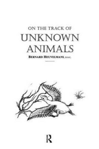 Cover for Bernard Heuvelmans · On The Track Of Unknown Animals (Paperback Book) (2016)