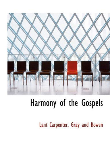 Cover for Lant Carpenter · Harmony of the Gospels (Paperback Book) (2010)