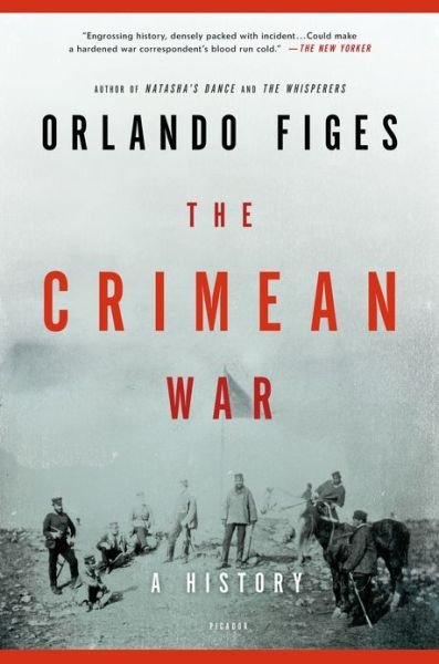 Cover for Orlando Figes · The Crimean War: A History (Paperback Bog) (2012)