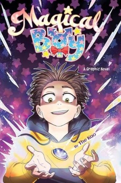 Magical Boy (Graphic Novel) - The Kao - Livros - Scholastic US - 9781338775525 - 6 de janeiro de 2022
