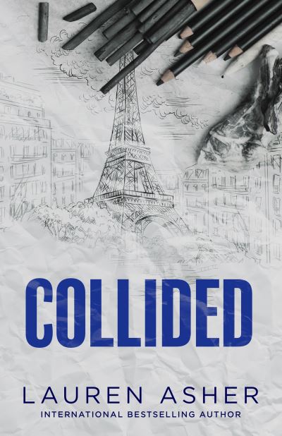 Cover for Lauren Asher · Collided: From the Sunday Times bestseller comes the electric Formula 1 forbidden romance - Dirty Air (Paperback Book) (2024)