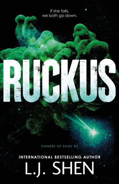 Cover for L.J. Shen · Ruckus - Sinners of Saint (Paperback Bog) (2025)