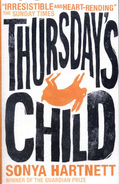 Cover for Sonya Hartnett · Thursday's Child (Paperback Book) (2017)