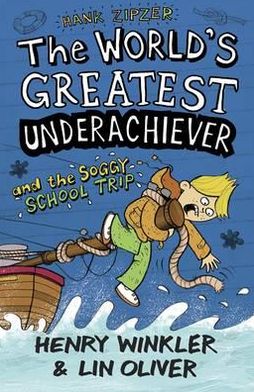 Cover for Henry Winkler · Hank Zipzer 5: The World's Greatest Underachiever and the So (Paperback Book) (2012)