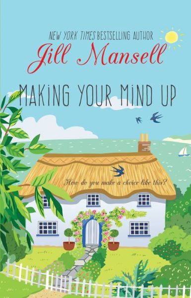 Cover for Jill Mansell · Making Your Mind Up (Hardcover Book) (2015)