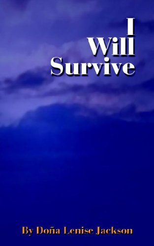 Cover for Dona Lenise Jackson · I Will Survive (Paperback Bog) (2004)