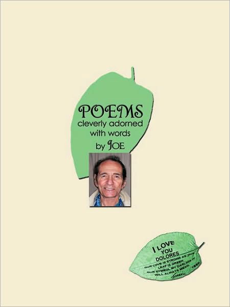 Poems Cleverly Adorned with Words - Joe - Livros - Trafford Publishing - 9781426926525 - 2 de março de 2010