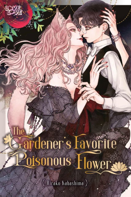 Cover for Rirako Kabashima · The Gardener's Favorite Poisonous Flower (Paperback Book) (2024)