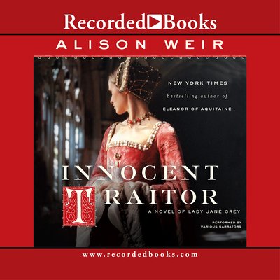 Cover for Alison Weir · Innocent Traitor (CD) (2007)
