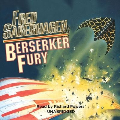 Cover for Fred Saberhagen · Berserker Fury (CD) [Unabridged edition] (2007)