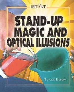 Cover for Nicholas Einhorn · Stand-up Magic and Optical Illusions (Hardcover Book) (2010)