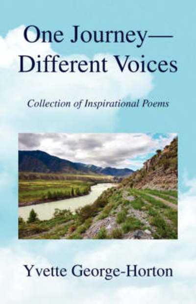 Cover for Yvette George-horton · One Journey - Different Voices: Collection of Inspirational Poems (Paperback Book) (2008)
