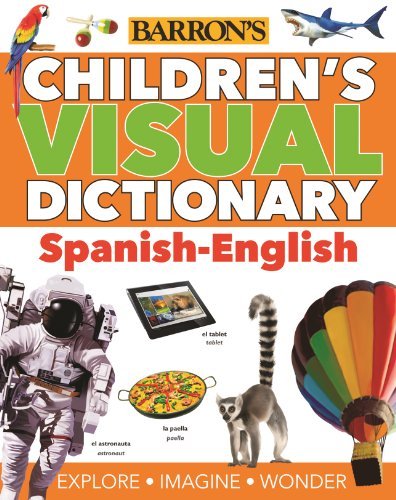 Cover for Oxford University Press · Children's Visual Dictionary: Spanish-english (Children's Visual Dictionaries) (Paperback Book) [Bilingual edition] (2014)