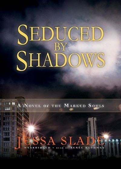 Cover for Jessa Slade · Seduced by Shadows (CD) (2010)