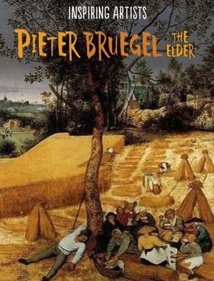 Cover for Paul Rockett · Inspiring Artists: Pieter Bruegel - Inspiring Artists (Hardcover Book) [Illustrated edition] (2016)