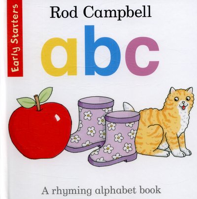 ABC - Early Starters - Rod Campbell - Bøger - Pan Macmillan - 9781447282525 - 29. januar 2015