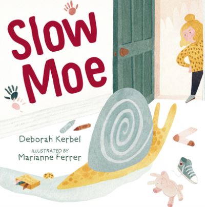 Cover for Deborah Kerbel · Slow Moe (Book) (2020)