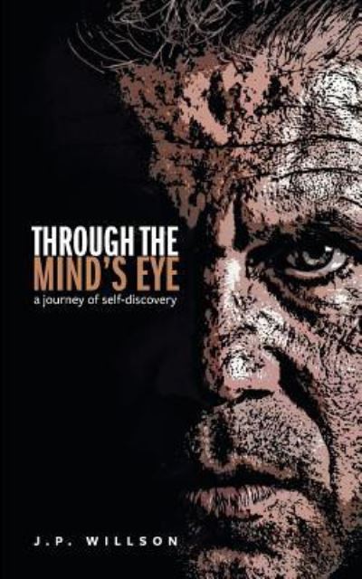 Cover for J P Willson · Through the Mind's Eye (Pocketbok) (2016)
