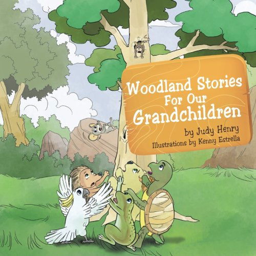 Cover for Judy Henry · Woodland Stories for Our Grandchildren (Paperback Book) (2013)