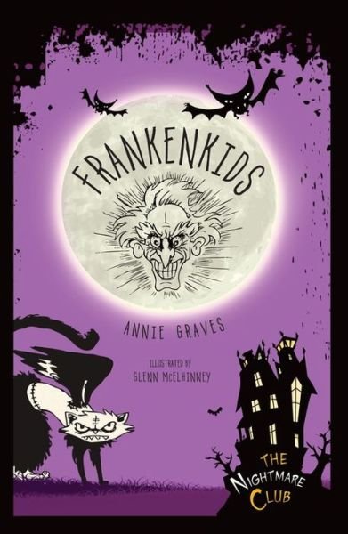 Cover for Annie Graves · Frankenkids (Nightmare Club) (Hardcover bog) (2015)