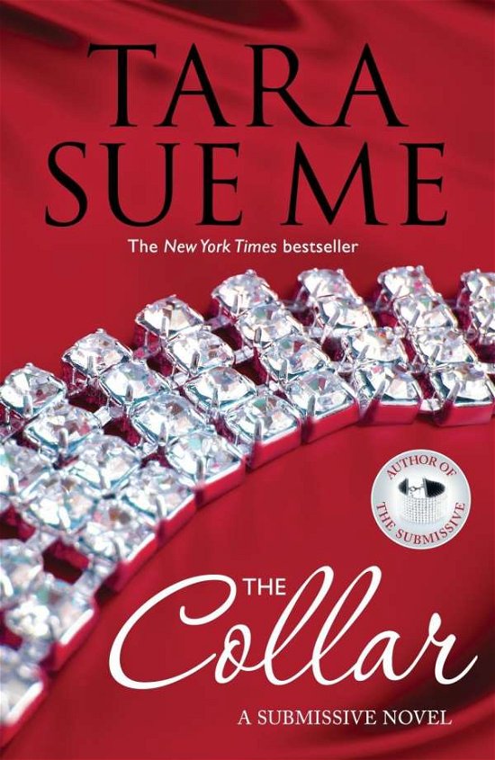 Cover for Tara Sue Me · The Collar: Submissive 5 - The Submissive Series (Taschenbuch) (2015)