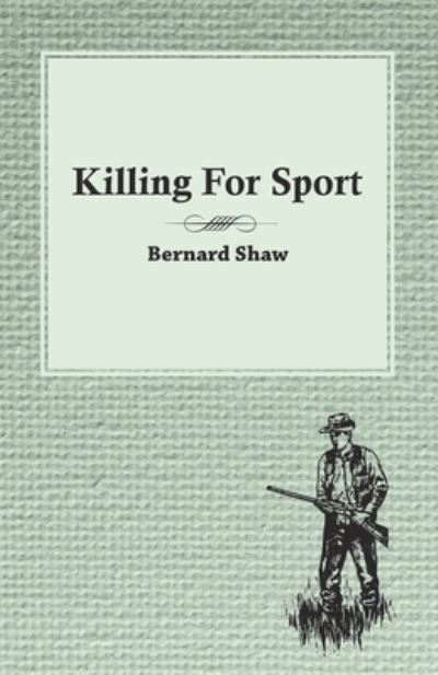 Cover for Killing For Sport - Essays by Various Writers (Paperback Bog) (2016)