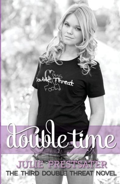 Cover for Julie Prestsater · Double Time (Paperback Book) (2012)