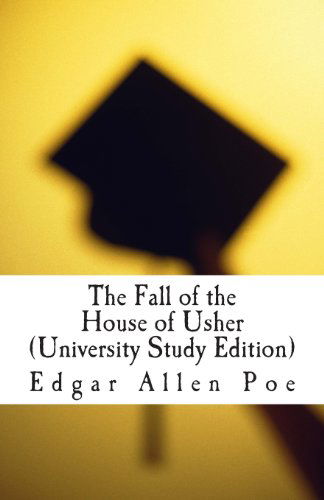 Cover for Edgar Allen Poe · The Fall of the House of Usher (University Study Edition) (Cambridge Studies in Medieval Life and Thought: Fourth Serie) (Paperback Book) [University Study edition] (2012)