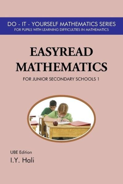 Cover for I Y Hali · EasyRead Mathematics For Junior Secondary Schools 1 (Pocketbok) (2016)