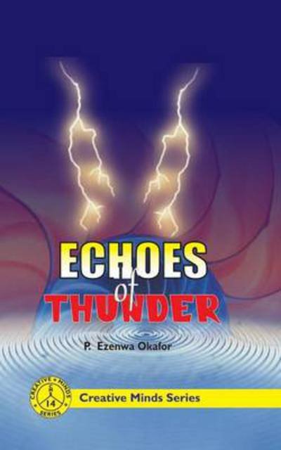 Cover for P Ezenwa Okafor · Echoes of Thunder (Paperback Book) (2014)