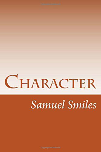 Cover for Samuel Smiles · Character (Paperback Book) (2014)