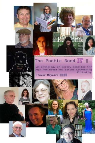 Cover for Trevor Maynard · The Poetic Bond Iv (Taschenbuch) (2014)