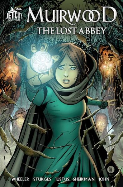 Muirwood: The Lost Abbey: The Graphic Novel - Covenant of Muirwood - Jeff Wheeler - Książki - Jet City Comics - 9781503948525 - 20 stycznia 2016