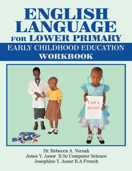 Cover for Dr Rebecca a Vorsah · English Language for Lower Primary (Paperback Book) (2019)