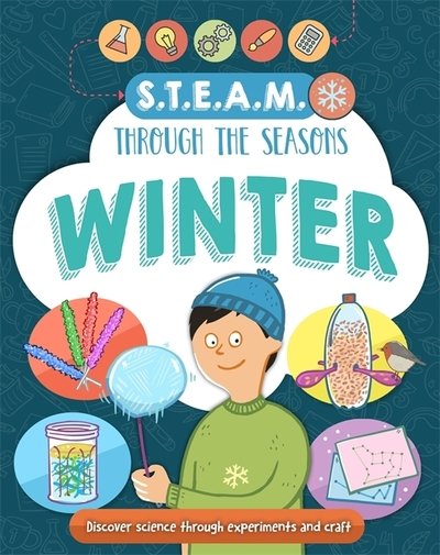 Cover for Anna Claybourne · STEAM through the seasons: Winter - STEAM through the seasons (Hardcover bog) (2019)