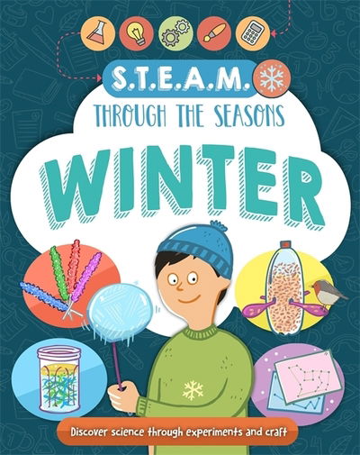 Cover for Anna Claybourne · STEAM through the seasons: Winter - STEAM through the seasons (Hardcover Book) (2019)