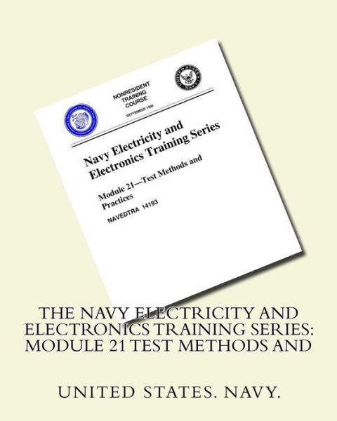 Cover for United States Navy · The Navy Electricity and Electronics Training Series (Paperback Book) (2016)