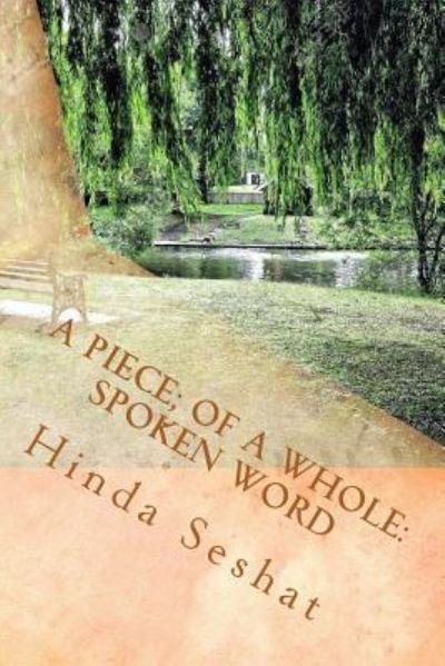 Cover for Hinda Seshat · A Piece; of A Whole (Paperback Book) (2016)